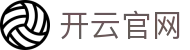 开云 - Kaiyun中国官网 - 登录入口 KAIYUN 品牌数字化门户